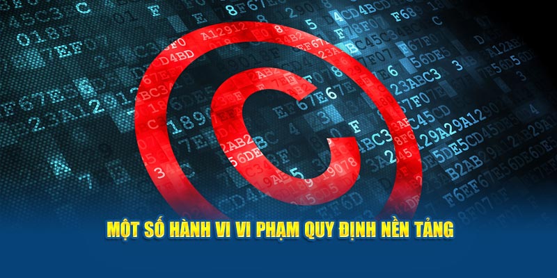 Một số hành vi vi phạm quy định nền tảng trực tiếp bóng đá